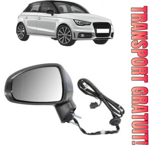 Oglinda Stanga AUDI A1 Sportback (8XA, 8XF) din 2011 - 2018, Auto, Reglaj electric, Completa