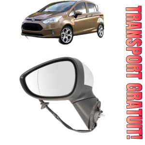 Oglinda Stanga FORD B-MAX (JK) din 2012 - 2016, Auto, Reglaj electric, Completa