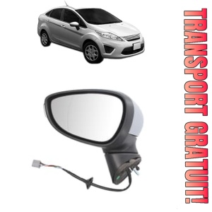 Oglinda Stanga FORD FIESTA Saloon din 2002 - 2017, Auto, Reglaj electric, Completa