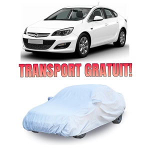 Prelata auto compatibila cu Opel Astra J (2009-2015) husa exterioara pentru protectie auto