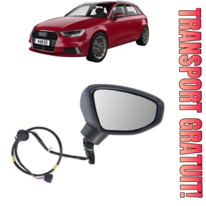 Oglinda Dreapta AUDI A3 Sportback (8YA, 8YF) din 2019 - 2024, Auto, Reglaj electric, Completa