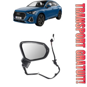 Oglinda Dreapta AUDI Q3 Sportback (F3N) din 2019 - 2021, Auto, Reglaj electric, Completa