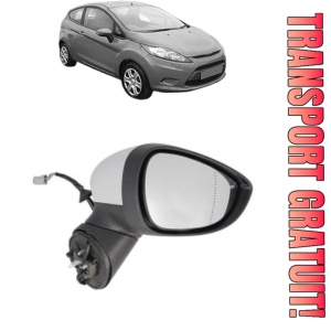 Oglinda Dreapta FORD FIESTA VI (CB1, CCN) din 2008 - 2018, Auto, Reglaj electric, Completa
