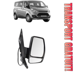 Oglinda Dreapta FORD TOURNEO CUSTOM V362 Bus (F3) din 2012 - 2023, Auto, Reglaj electric, Completa