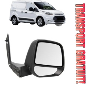 Oglinda Dreapta FORD TRANSIT CONNECT MPV din 2013 - 2018, Auto, Reglaj manual, Completa