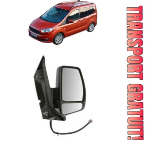 Oglinda Dreapta FORD TRANSIT COURIER B460 MPV din 2014 - 2023, Auto, Reglaj electric, Completa