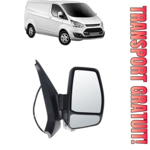 Oglinda Dreapta FORD TRANSIT CUSTOM V362 Van (FY, FZ) din 2012 - 2023, Auto, Reglaj electric, Completa