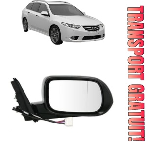 Oglinda Dreapta HONDA ACCORD VII Tourer (CM, CN) din 2003 - 2008, Auto, Reglaj electric, Completa