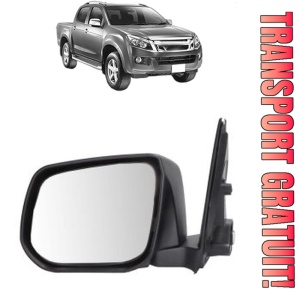 Oglinda Dreapta ISUZU D-MAX II (TFR, TFS) din 2012 - 2022, Auto, Reglaj electric, Completa