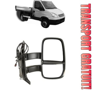 Oglinda Dreapta IVECO DAILY IV Platform/Chassis din 2006 - 2011, Auto, Reglaj electric, Completa