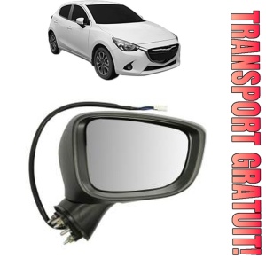 Oglinda Dreapta MAZDA 2 Hatchback (DL, DJ) din 2014 - 2021, Auto, Reglaj electric, Completa