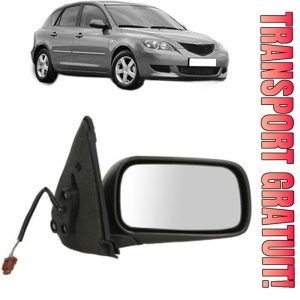 Oglinda Dreapta MAZDA 3 (BK) din 2003 - 2009, Auto, Reglaj electric, Completa
