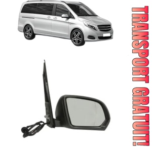 Oglinda Dreapta MERCEDES-BENZ VITO Mixto (Double Cabin) (W447) din 2014 - 2024, Auto, Reglaj electric, Completa