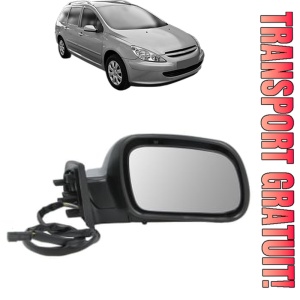 Oglinda Dreapta PEUGEOT 307 SW Estate Van (3E_, 3H_) din 2003 - 2009, Auto, Reglaj electric, Completa