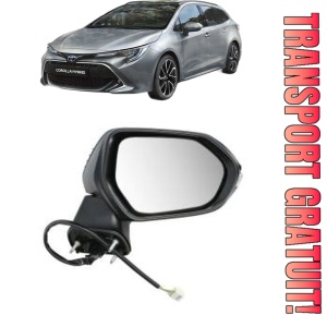 Oglinda Dreapta TOYOTA COROLLA Estate (_E21_) din 2019 - 2021, Auto, Reglaj electric, Completa