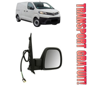 Oglinda Dreapta TOYOTA PROACE Bus (MDZ_) din 2016 - 2025, Auto, Reglaj electric, Completa
