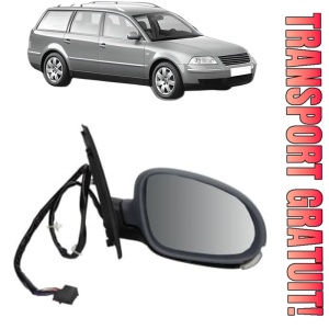 Oglinda Dreapta Volkswagen PASSAT B5.5 Variant (3B6) din 2000 - 2005, Auto, Reglaj electric, Completa
