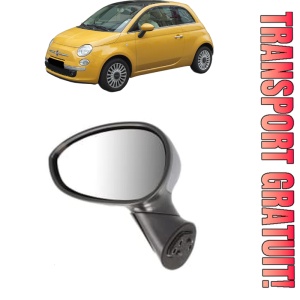 Oglinda Stanga FIAT 500 C (312_) din 2009 - 2020, Auto, Reglaj electric, Completa