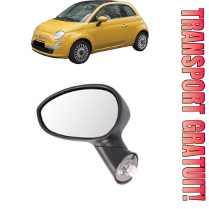 Oglinda Stanga FIAT 500 C (312_) din 2009 - 2020, Auto, Reglaj electric, Completa