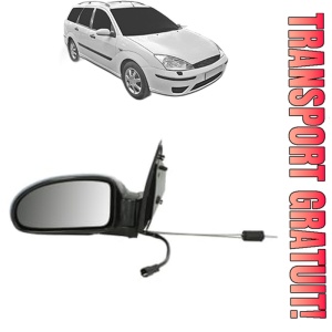 Oglinda Stanga FORD FOCUS I Estate Van (DNW) din 1998 - 2005, Auto, Reglaj mecanic, Completa