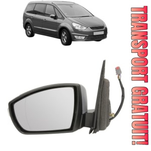 Oglinda Stanga FORD GALAXY II (WA6) din 2006 - 2015, Auto, Reglaj electric, Completa