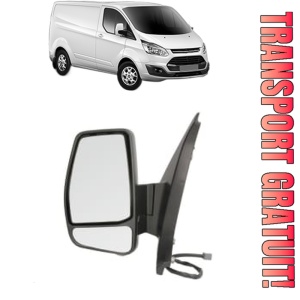 Oglinda Stanga FORD TRANSIT CUSTOM V362 Van (FY, FZ) din 2012 - 2023, Auto, Reglaj electric, Completa