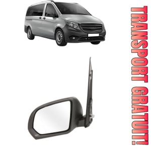 Oglinda Stanga MERCEDES-BENZ VITO Tourer (W447) din 2014 - 2024, Auto, Reglaj manual, Completa