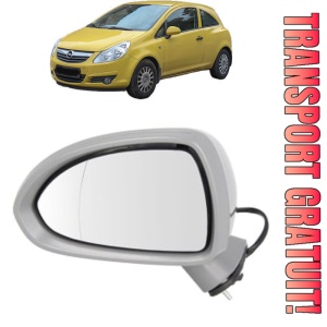 Oglinda Stanga OPEL CORSA D Hatchback Van (S07) din 2006 - 2014, Auto, Reglaj electric, Completa