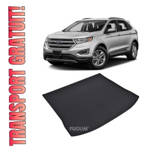 Tavita Portbagaj FORD Edge 2016-prezent, protectie portbagaj, din cauciuc 100%, pentru autoturismul FORD Edge