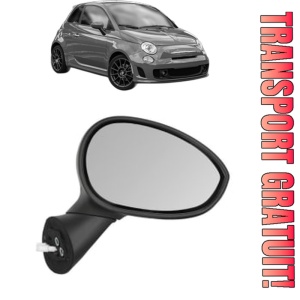 Oglinda Dreapta ABARTH 500 / 595 / 695 din 2008 - 2016, Auto, Reglaj electric, Completa
