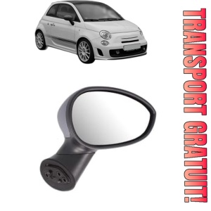 Oglinda Dreapta ABARTH 500C / 595C / 695C din 2008 - 2016, Auto, Reglaj electric, Completa