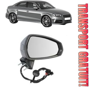 Oglinda Dreapta AUDI A3 Limousine (8VS, 8VM) din 2013 - 2020, Auto, Reglaj electric, Completa