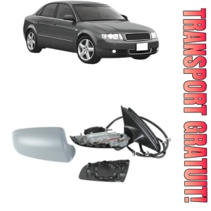 Oglinda Dreapta AUDI A4 B6 (8E2) din 2000 - 2004, Auto, Reglaj electric, Completa