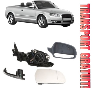 Oglinda Dreapta AUDI A4 B6 Convertible (8H7) din 2002 - 2005, Auto, Reglaj electric, Completa