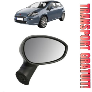 Oglinda Dreapta FIAT PUNTO Hatchback Van (199_) din 2008 - 2012, Auto, Reglaj electric, Completa