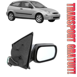 Oglinda Dreapta FORD FOCUS I (DAW, DBW) din 1998 - 2007, Auto, Reglaj electric, Completa