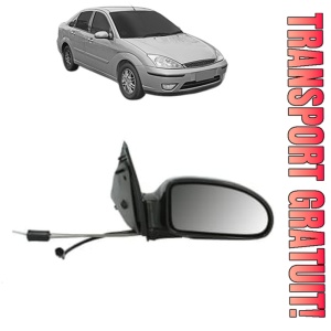 Oglinda Dreapta FORD FOCUS I Saloon (DFW) din 1999 - 2005, Auto, Reglaj mecanic, Completa