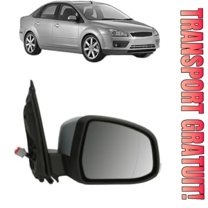Oglinda Dreapta FORD FOCUS II Saloon (DB_, FCH, DH) din 2005 - 2012, Auto, Reglaj electric, Completa
