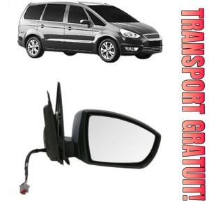 Oglinda Dreapta FORD GALAXY MK II VAN (WA6) din 2006 - 2015, Auto, Reglaj electric, Completa