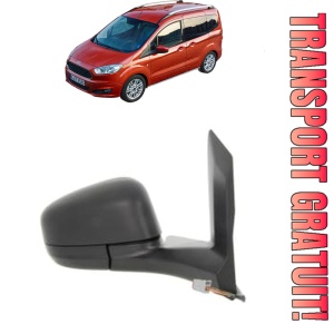 Oglinda Dreapta FORD TRANSIT COURIER B460 MPV din 2014 - 2023, Auto, Reglaj electric, Completa