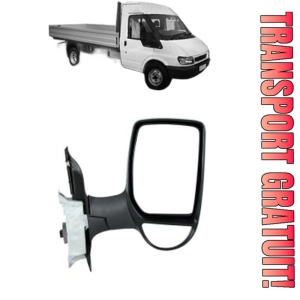 Oglinda Dreapta FORD TRANSIT Platform/Chassis (FM_ _, FN_ _) din 2000 - 2006, Auto, Reglaj electric, Completa