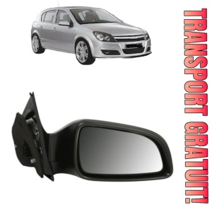 Oglinda Dreapta OPEL ASTRA H (A04) din 2004 - 2014, Auto, Reglaj electric, Completa