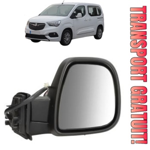 Oglinda Dreapta OPEL COMBO E Tour / Life (K9) din 2018 - 2019, Auto, Reglaj electric, Completa