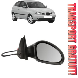 Oglinda Dreapta SEAT IBIZA III (6L1) din 2002 - 2009, Auto, Reglaj electric, Completa