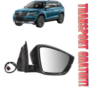 Oglinda Dreapta SKODA KODIAQ I (NS6, NS7, NV7) din 2016 - 2021, Auto, Reglaj electric, Completa