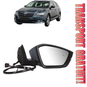 Oglinda Dreapta SKODA SUPERB III Estate (3V5) din 2015 - 2024, Auto, Reglaj electric, Completa