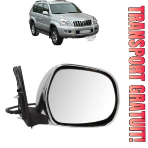 Oglinda Dreapta TOYOTA LAND CRUISER PRADO (_J12_) din 2002 - 2010, Auto, Reglaj electric, Completa
