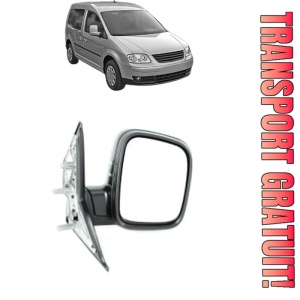 Oglinda Dreapta Volkswagen CADDY Box Body/MPV (6K9, 9E7, 9E9) din 1998 - 2009, Auto, Reglaj manual, Completa