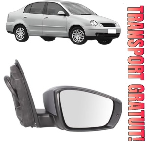 Oglinda Dreapta Volkswagen POLO IV Saloon (9A4, 9A2, 9N2, 9A6) din 2002 - 2012, Auto, Reglaj electric, Completa