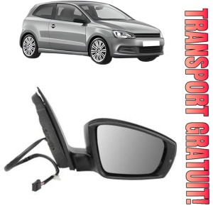 Oglinda Dreapta Volkswagen POLO V (6R1, 6C1) din 2009 - 2022, Auto, Reglaj electric, Completa